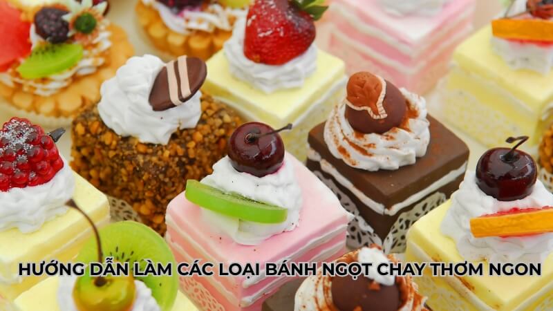các loại bánh ngọt dễ làm