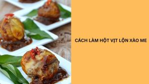 cách làm vịt lộn xào me