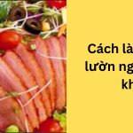 cách làm salad lườn ngỗng hun khói
