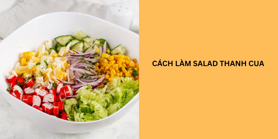 cách làm salad thanh cua