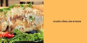 cách làm cá diêu hồng hấp xì dầu