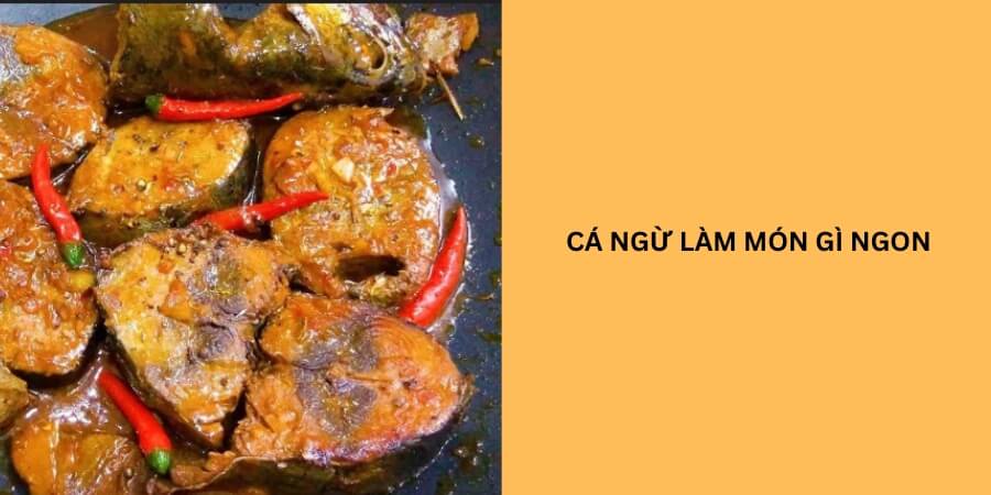 cá ngừ làm gì ngon